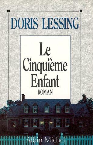 Doris Lessing: Le cinquième enfant (Paperback, French language, Albin Michel)