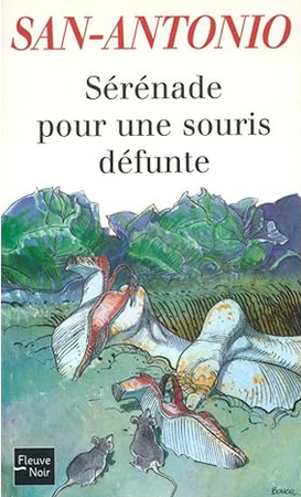 San-Antonio: Sérénade pour une souris défunte (EBook, français language, Fleuve noir)