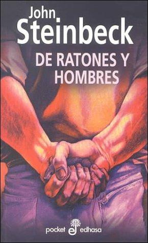 John Steinbeck, John Steinbeck, John STEINBECK, Steinbeck Steinbeck, Steinbeck: De ratones y hombres (Spanish language, 1997)