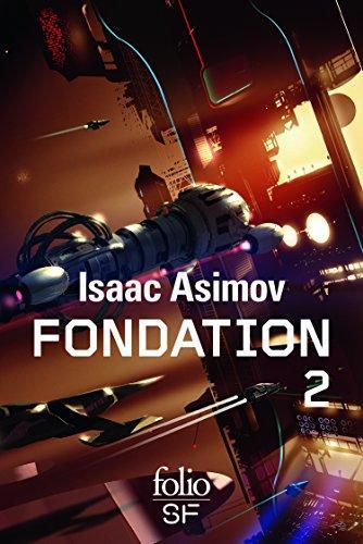 Isaac Asimov: Le cycle de Fondation Intégrale Tome 2 (French language, 2015)