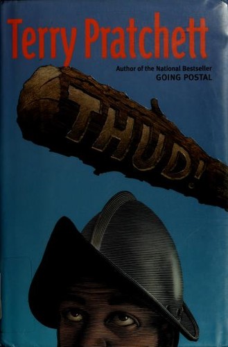 Terry Pratchett: Thud! (2005, HarperCollins Publishers)