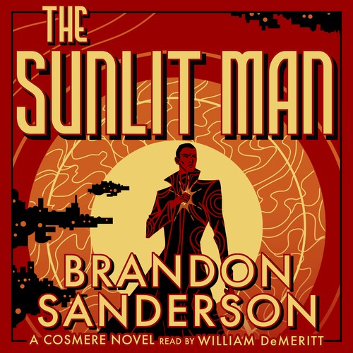 Brandon Sanderson: The Sunlit Man (AudiobookFormat, 2023, Dragonsteel Entertainment)