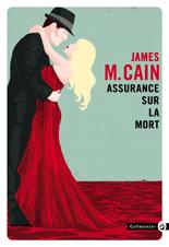 James M. Cain: Assurance sur la mort (French language, 2017)