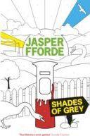 Jasper Fforde: Shades of Grey (2010)