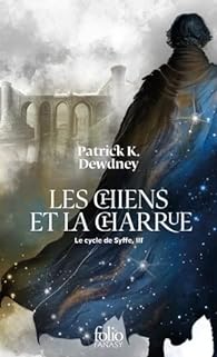 Les Chiens et la Charrue (Paperback, français language, 2023, folio fantasy)