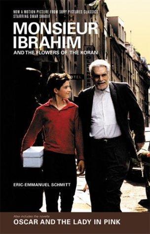 Éric-Emmanuel Schmitt: Monsieur Ibrahim and the flowers of the Koran (2003)