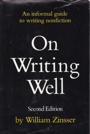 William Zinsser: On Writing Well (Paperback, 1980, Harpercollins College Div)