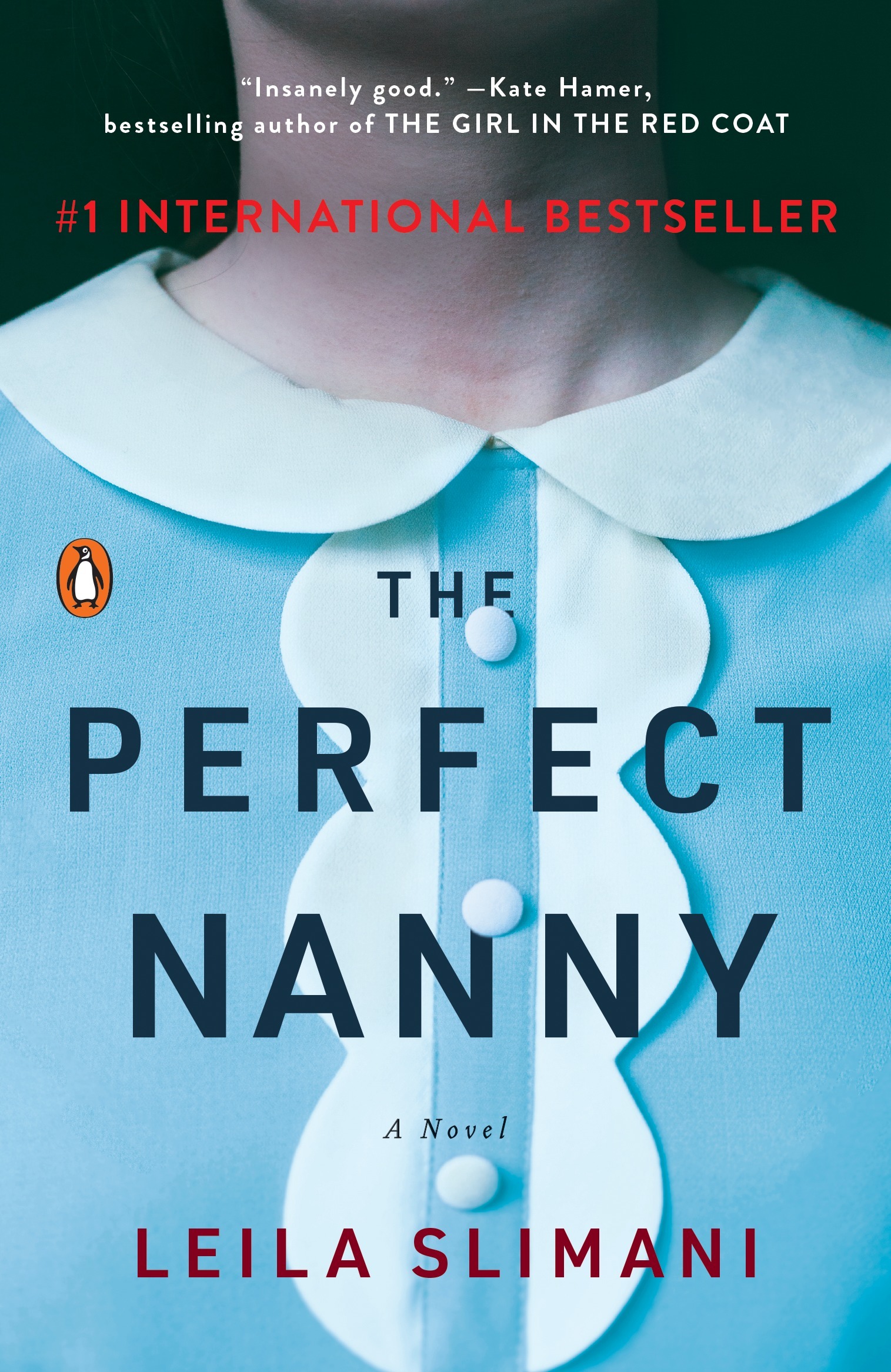 Leïla Slimani: The Perfect Nanny: A Novel (AudiobookFormat, 2018)