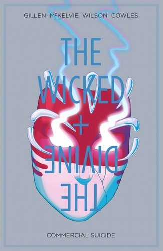 Kieron Gillen: The Wicked + The Divine, Vol. 3 (Paperback, 2016, Image Comics)