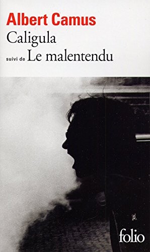 Albert Camus: Caligula & Malentendu (Paperback, French & European Pubns)