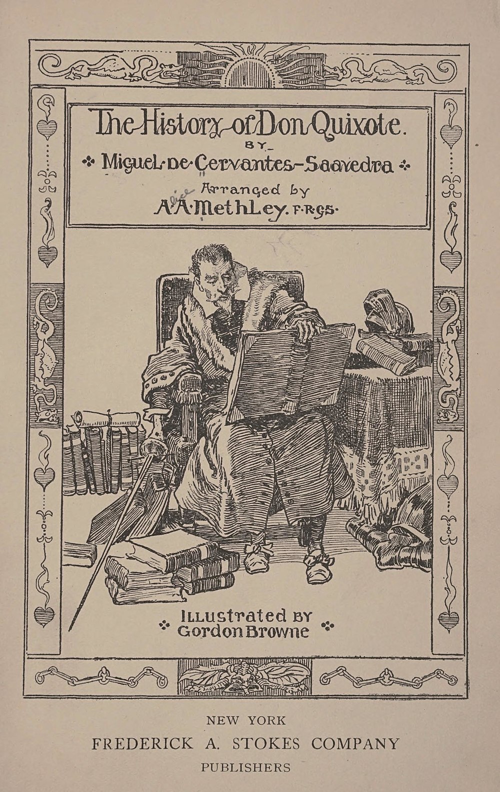 Miguel de Cervantes Saavedra: The History of Don Quixote (1921, Frederick A. Stokes Company)