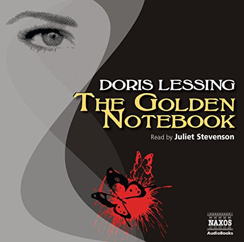 Doris Lessing: The Golden Notebook (AudiobookFormat, 2010, Naxos AudioBooks)