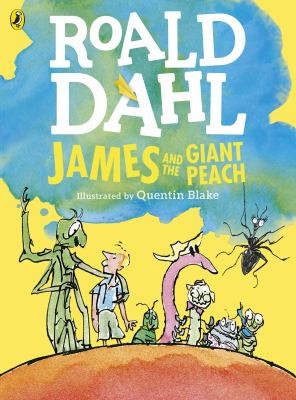 Roald Dahl, Quentin Blake: James and the Giant Peach (Colour Edition) (2016, Penguin Books, Limited)