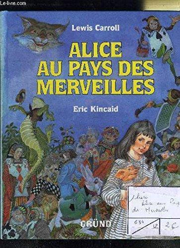 Lewis Carroll: Alice au pays des merveilles (French language, Gründ)