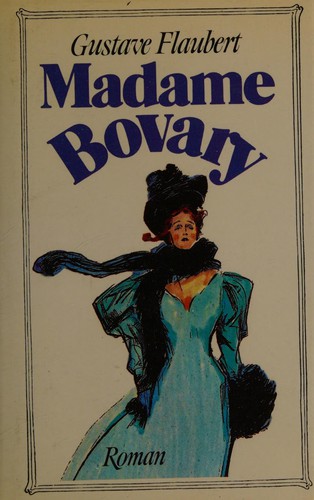 Gustave Flaubert: Madame Bovary (German language, 1985, Magnus-Verlag)