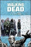 Robert Kirkman: Walking Dead, Tome 15&16 : Deuil & Espoir / Un Vaste Monde (French language, 2013)