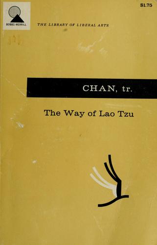 Laozi: The way of Lao Tzu (Tao-tê ching) (1963, Bobbs-Merrill)