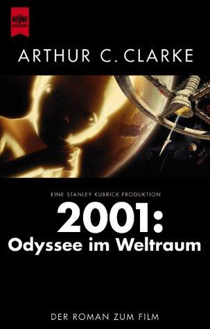 Arthur C. Clarke, Stephen Baxter: 2001 (Paperback, German language, Heyne)