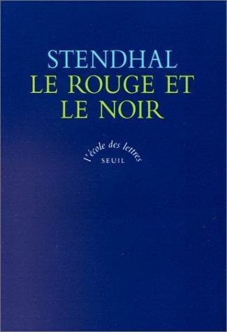 Stendhal: Le Rouge et le Noir (French language, 1997, Éditions du Seuil)
