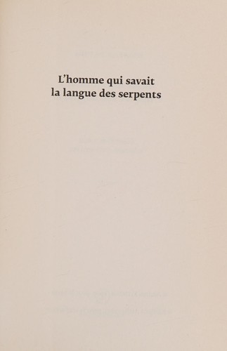 Andrus Kivirähk: L'homme qui savait la langue des serpents (French language, 2013, Attila)