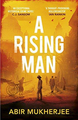 Abir Mukherjee: A Rising Man (2017, Penguin Random House)