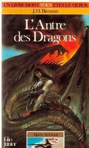 James Herbert Brennan: L'antre des dragons (French language, 2002, Gallimard-Jeunesse)