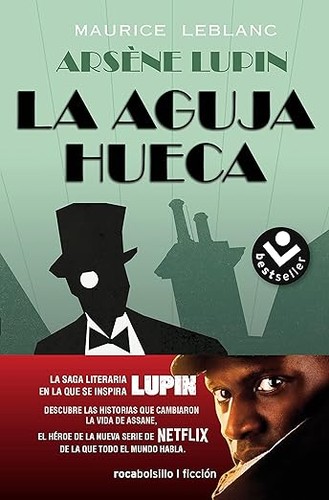 Maurice Leblanc: La aguja hueca (Spanish language, 2021, Penguin Random House Grupo Editorial)