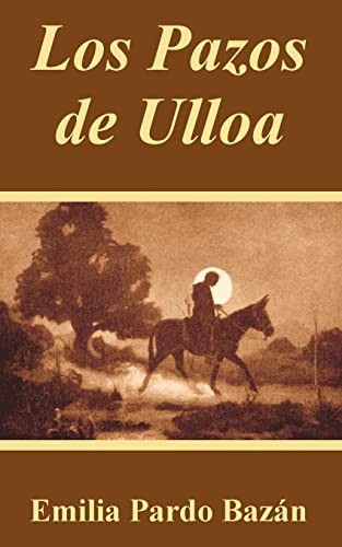 Los Pazos De Ulloa (Paperback, Spanish language, Fredonia Books (NL))
