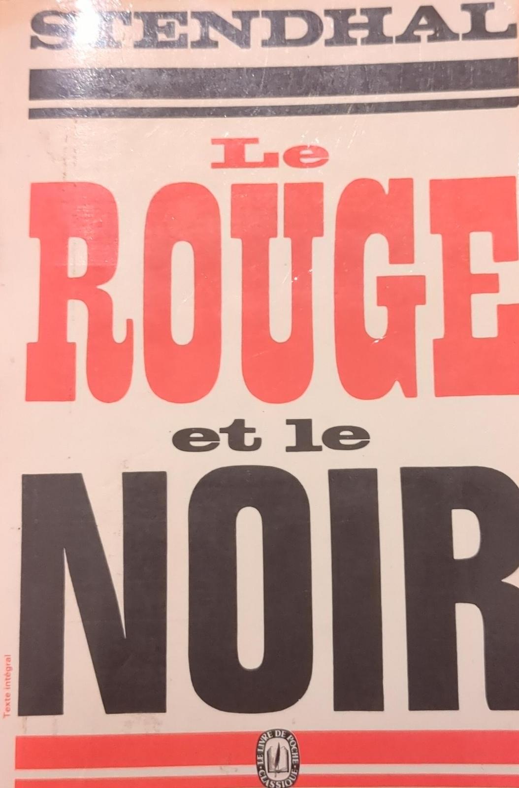 Stendhal: Le Rouge et le Noir (French language, le Livre de poche)