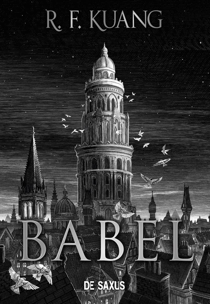 R. F. Kuang: Babel (Paperback, 2023, De Saxus)