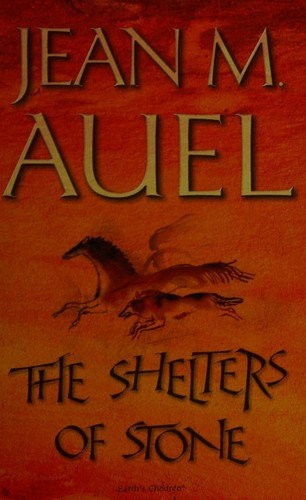 Jean M. Auel: The Shelters of Stone Reissue (2003, Coronet Books)