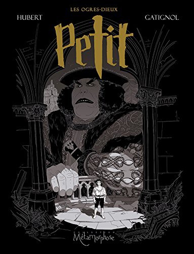 Bertrand Gatignol, Hubert: Petit (GraphicNovel, Français language, SOLEIL)