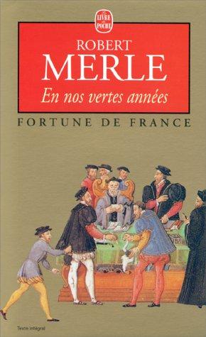 Robert Merle: Fortune De France 2 (Paperback, French language, Livre de Poche)