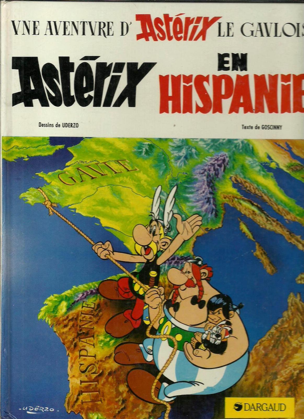 René Goscinny, Albert Uderzo: Asterix en Hispanie (Hardcover, French language, 1988, Dargaud)