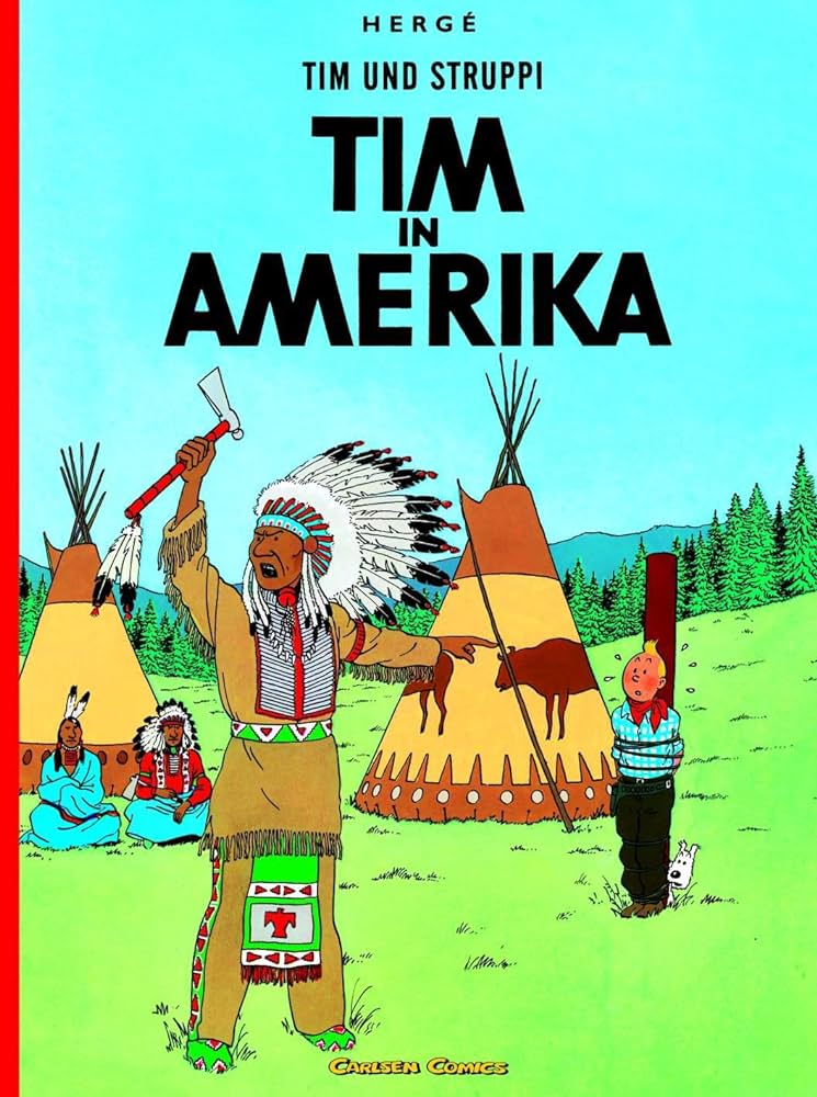 Hergé: Tim in Amerika (German language, 1974, CarlsenVerlag)