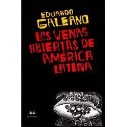 Galeano, Eduardo Galeano, Eduardo Galeano, Cedric Belfrage: Las Venas Abiertas de América Latina (1971, Catalogos)