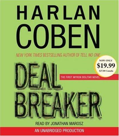 Harlan Coben: Deal Breaker (Myron Bolitar Mysteries) (AudiobookFormat, 2006, RH Audio)