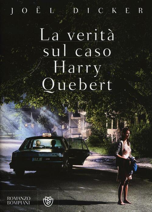 Joël Dicker: La verità sul caso Harry Quebert (EBook, Italian language, 2016)