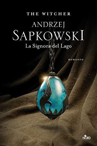 Andrzej Sapkowski: La Signora del Lago (Italian language, 2020)