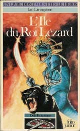 Ian Livingstone: L'île du roi lézard (Paperback, French language, 1984, Gallimard-Jeunesse)