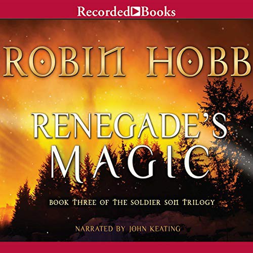 Robin Hobb: Renegade's Magic (AudiobookFormat, Recorded Books, Inc. and Blackstone Publishing)