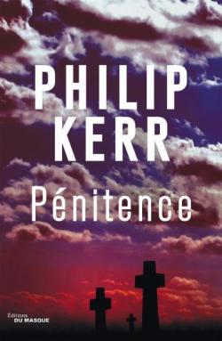Philip Kerr: Pénitence (français language, Le Masque)