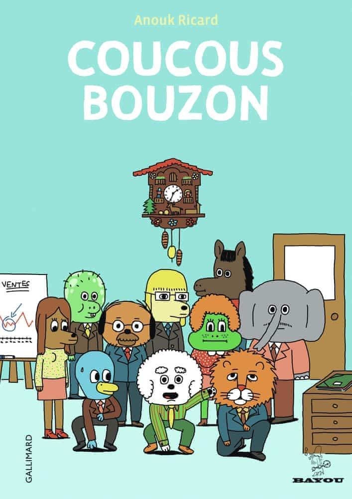 Anouk Ricard: Coucous Bouzon (French language, 2011)