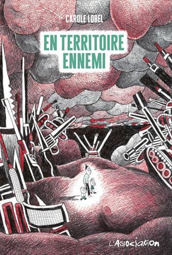 Carole Lobel: En territoire ennemi (French language, 2024)