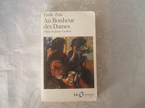 Émile Zola: Au bonheur des dames (Paperback, French language, 1993, Gallimard)