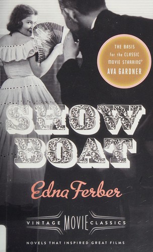 Edna Ferber: Show boat (2014)