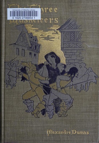 Alexandre Dumas: The three musketeers (1894, T.Y. Crowell & company)