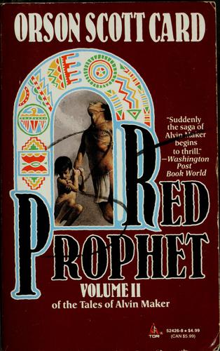 Orson Scott Card: Red prophet (Paperback, 1988, Tor Fantasy)