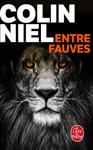 Colin Niel: Entre fauves (Paperback, LGF)