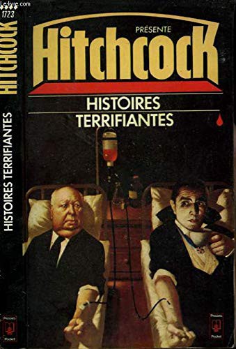 Alfred Hitchcock: Histoires terrifiantes (Paperback, Pocket/Presses Pocket)